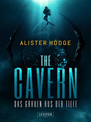cover image of THE CAVERN--Das Grauen aus der Tiefe